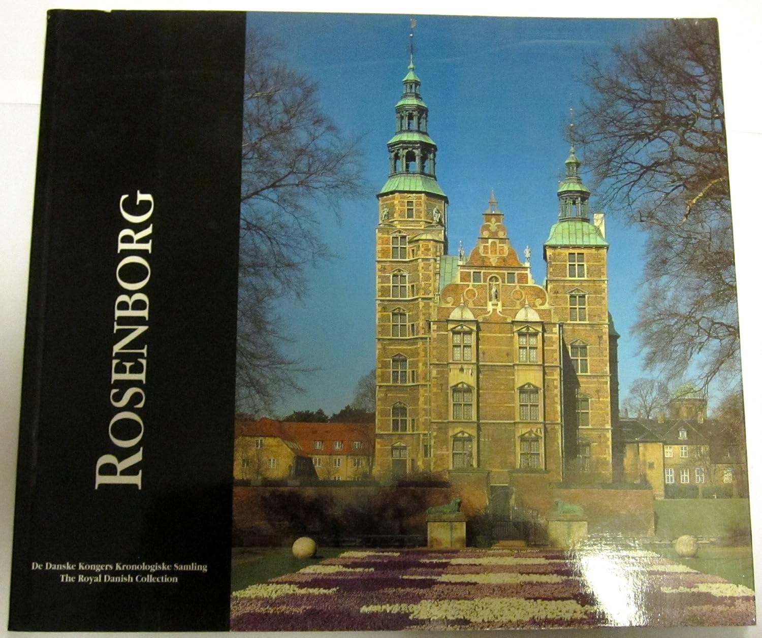 Rosenborg: De Danske Kongers Kronologiske Samling — Royal Danish Collection book cover